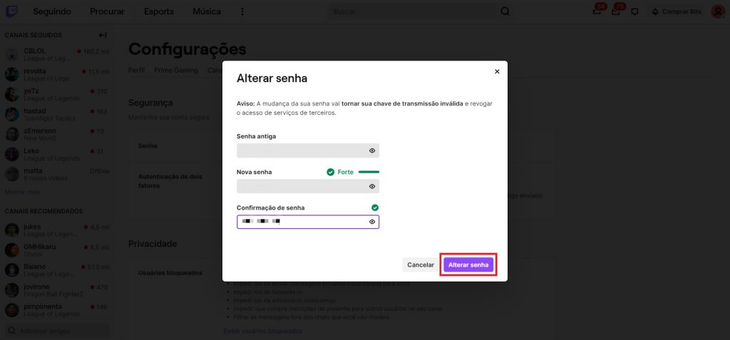 Passo a passo para trocar a senha da Twitch