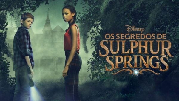 Segredos de Sulphur Springs Disney+