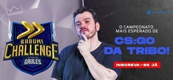 KaBuM! e Gaules realizam campeonato exclusivo de CS:GO com mais de R$ 25 mil de premiação