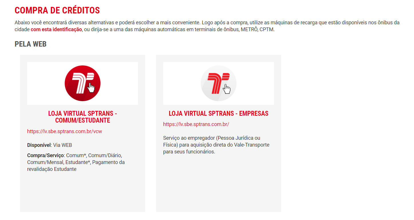 Captura de imagem mostra a tela com a loja virtual da SPTrans, para aquisição de créditos do Bilhete Único