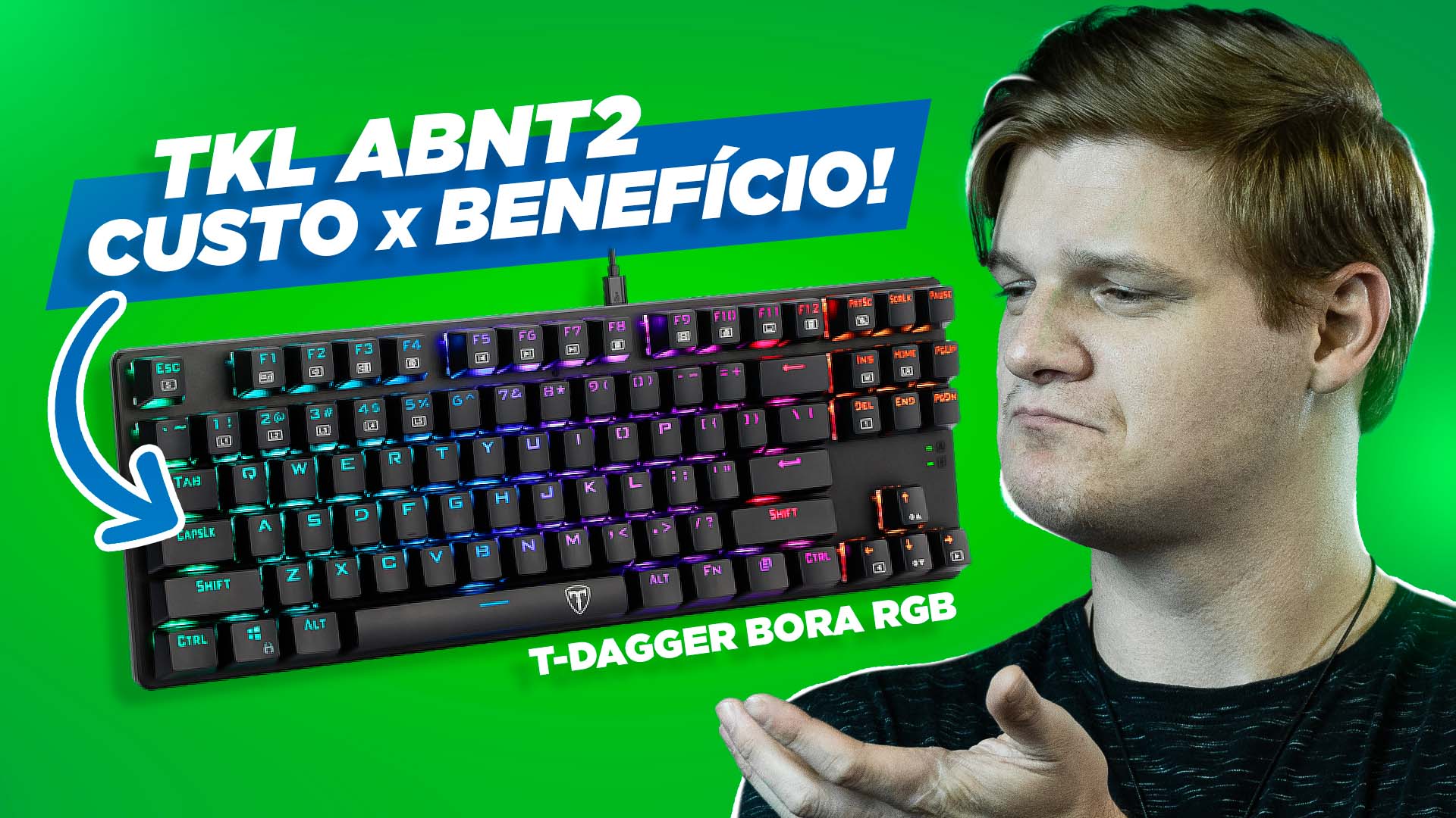 Aquele TECLADO Gamer TKL RGB BARATINHO! T-DAGGER BORA RGB