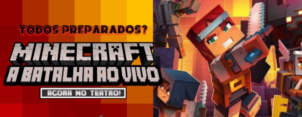 Pôster de divulgação da adaptação para o teatro Minecraft, A Batalha