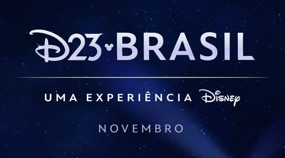 Evento da Disney, o D23, acontece pela primeira vez no Brasil em 2024